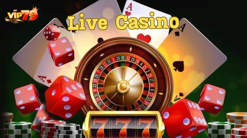 Hướng dẫn cách chơi Live casino Vip79 hiệu quả