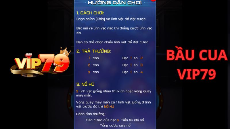 Bầu cua Vip79 có hướng dẫn chơi cụ thể, chi tiết