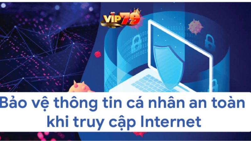 Những lý do cần bảo mật danh tính khi chơi Vip79