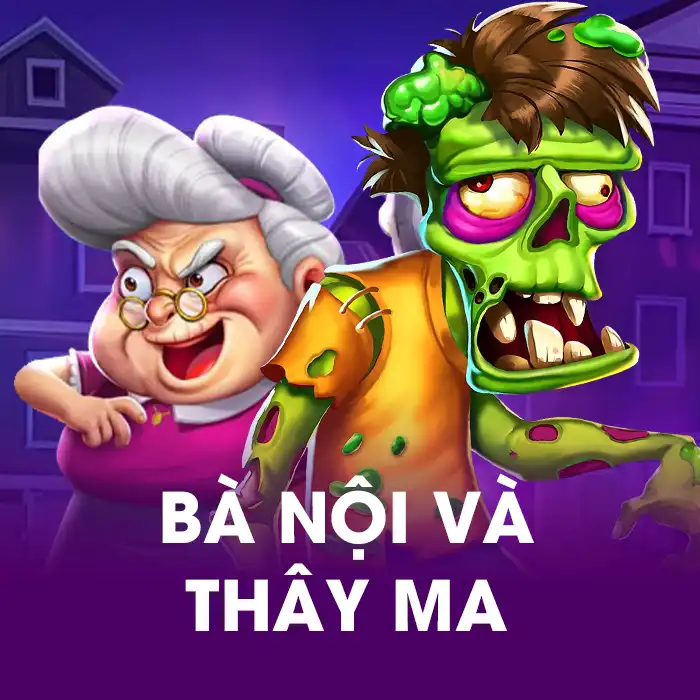 Game Bà nội và thây ma Vip79